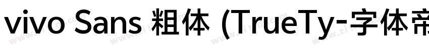 vivo Sans 粗体 (TrueTy字体转换